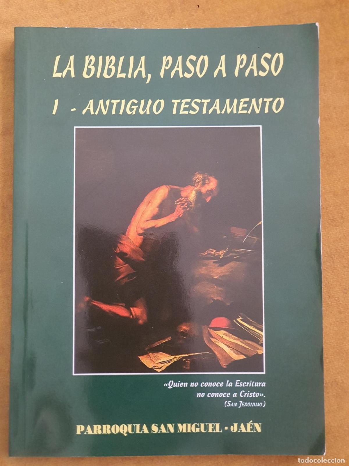 Libros: La Biblia, paso a paso I: Antiguo Testamento -