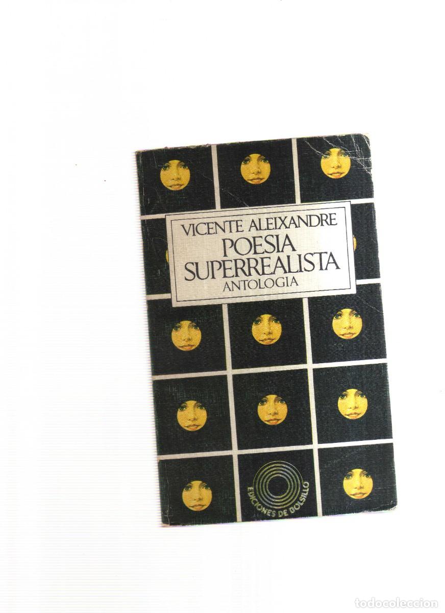 Libri di seconda mano: POESIA SUPERRALISTA VICENTE ALEIXANDRE ANTOLOGIA