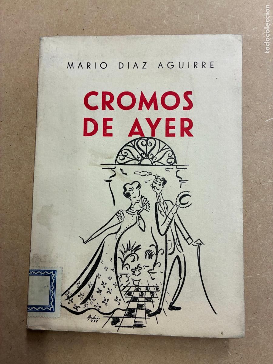 Libri di seconda mano: CROMOS DE AYER. - MARIO D&Iacute;AZ AGUIRRE.