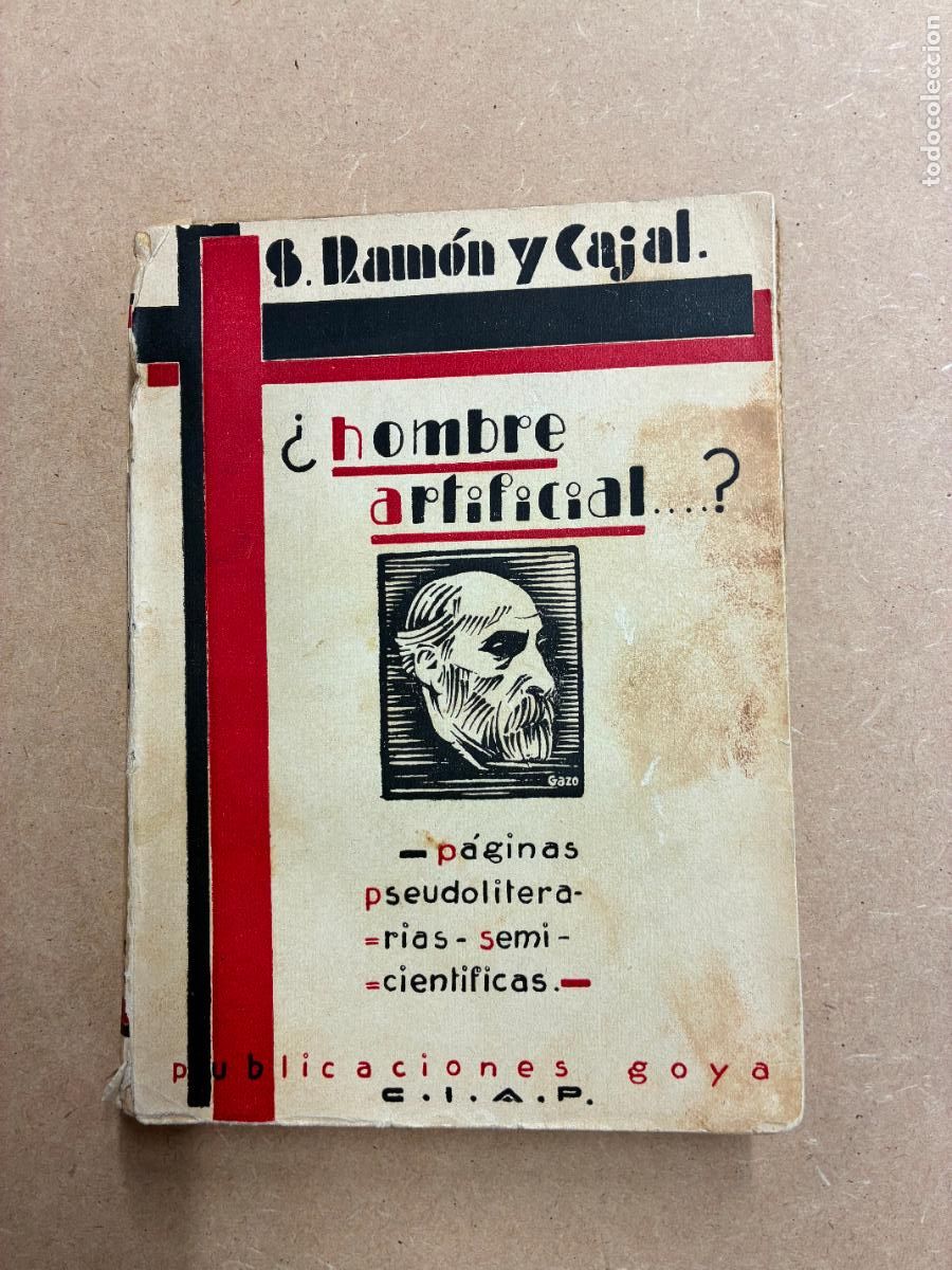 Libri di seconda mano: &iquest;HOMBRE ARTIFICIAL?. P&Aacute;GINAS PSEUDOLITERARIAS-PSEUDOCIENT&Iacute;FICAS. (1&ordf; EDICI&Oacute;N). - SANTIAGO RAM&Oacute;N Y CA