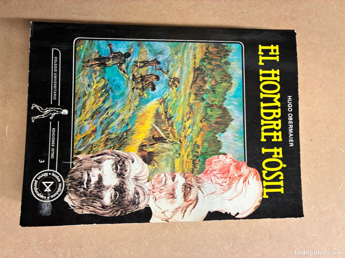 Libros: EL HOMBRE F&Oacute;SIL. - HUGO OBERMAIER.