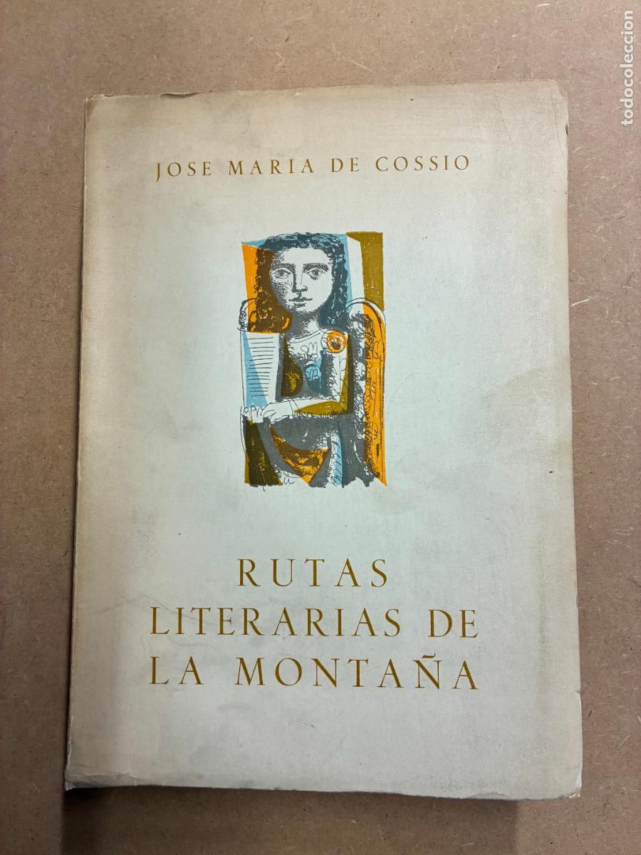 Libros: RUTAS LITERARIAS DE LA MONTA&Ntilde;A. - JOS&Eacute; MAR&Iacute;A DE COSS&Iacute;O.