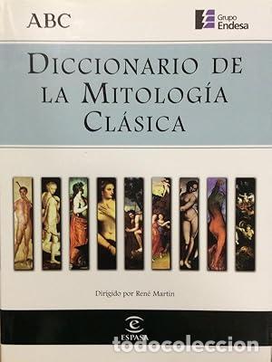 Libros: DICCIONARIO DE LA MITOLOG&Iacute;A CL&Aacute;SICA