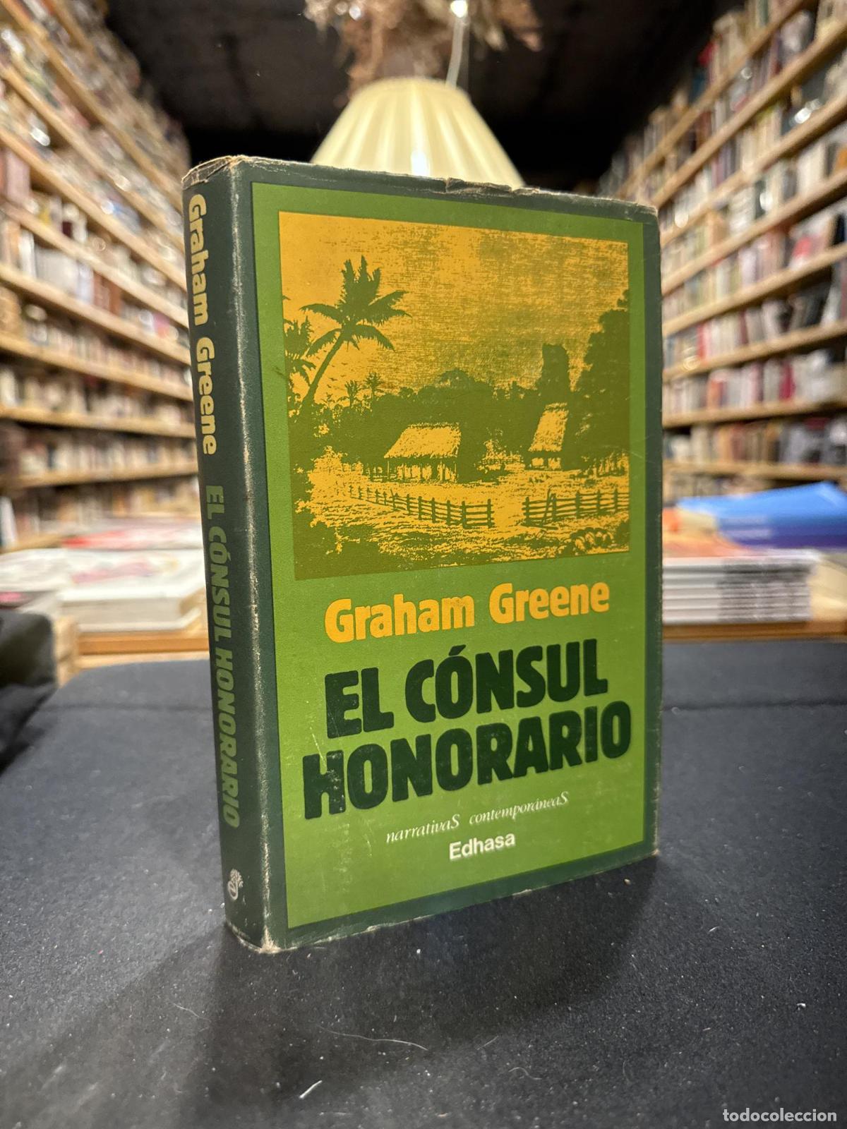 books: El c&oacute;nsul honorario - Graham Greene