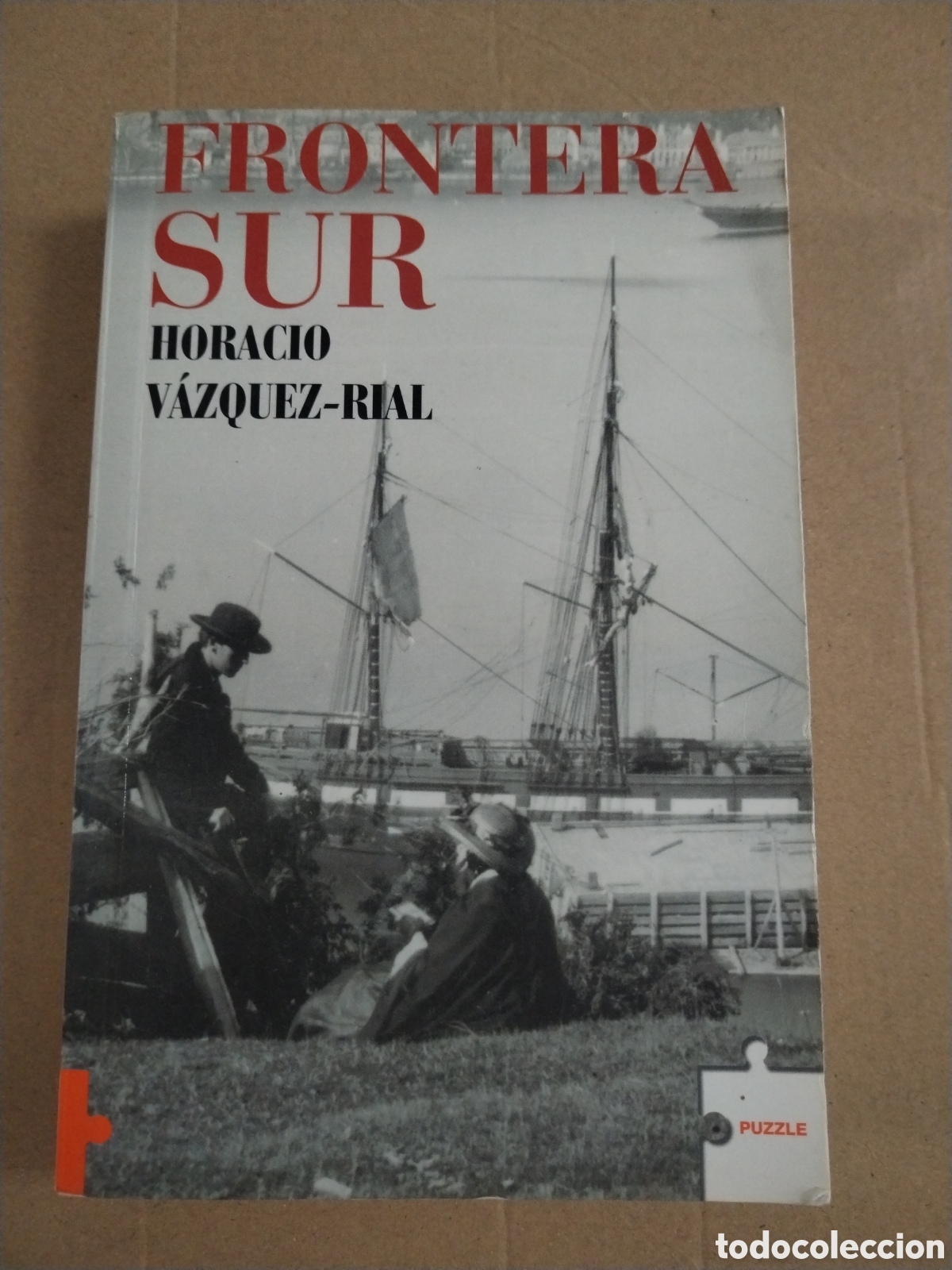Libri di seconda mano: FRONTERA SUR HORACIO. V&Aacute;ZQUEZ-RIAL.
