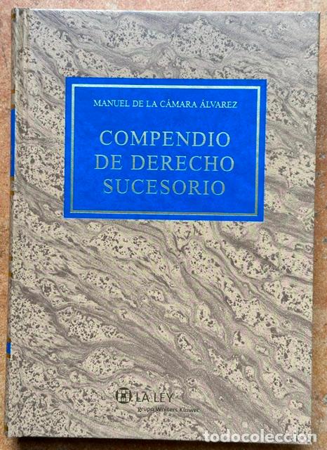 Libros: COMPENDIO DE DERECHO SUCESORIO - CAMARA ALVAREZ, Manuel de la