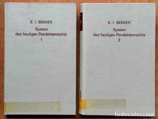 Libros: SYSTEM DES HEUTIGEN PANDEKTENRECHTS - BEKKER, E.I.