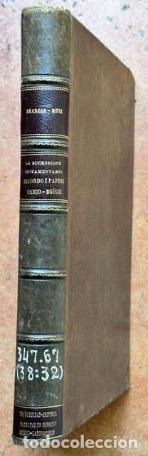 Libros: LA SUCCESSIONE TESTAMENTARIA. Secondo i papiri greco-Egizii - ARANGIO-RUIZ, Vincenzo