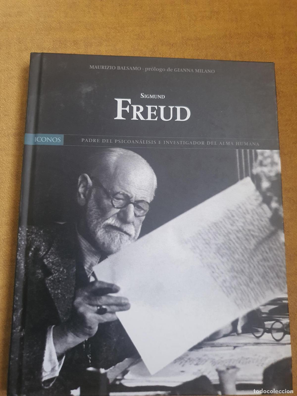 Libros: Sigmund Freud padre del psicoan&aacute;lisis e investigador del alma humana - Maurizio Balsamo