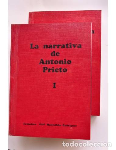 Libros: La narrativa de Antonio Prieto - MONTALB&Aacute;N RODR&Iacute;GUEZ, Francisco Jos&eacute;