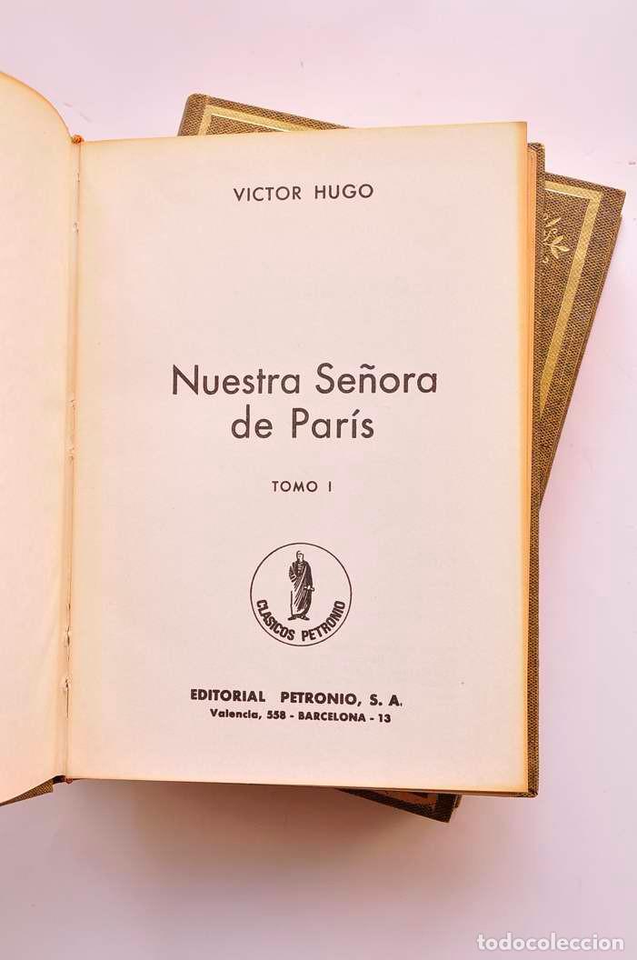 Libros: Nuestra se&ntilde;ora de Par&iacute;s - HUGO, V&iacute;ctor - Foto 3