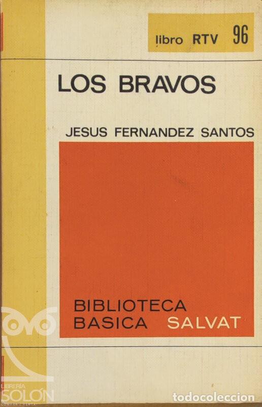 B&uuml;cher: LOS BRAVOS - JESUS FERNANDEZ SANTOS