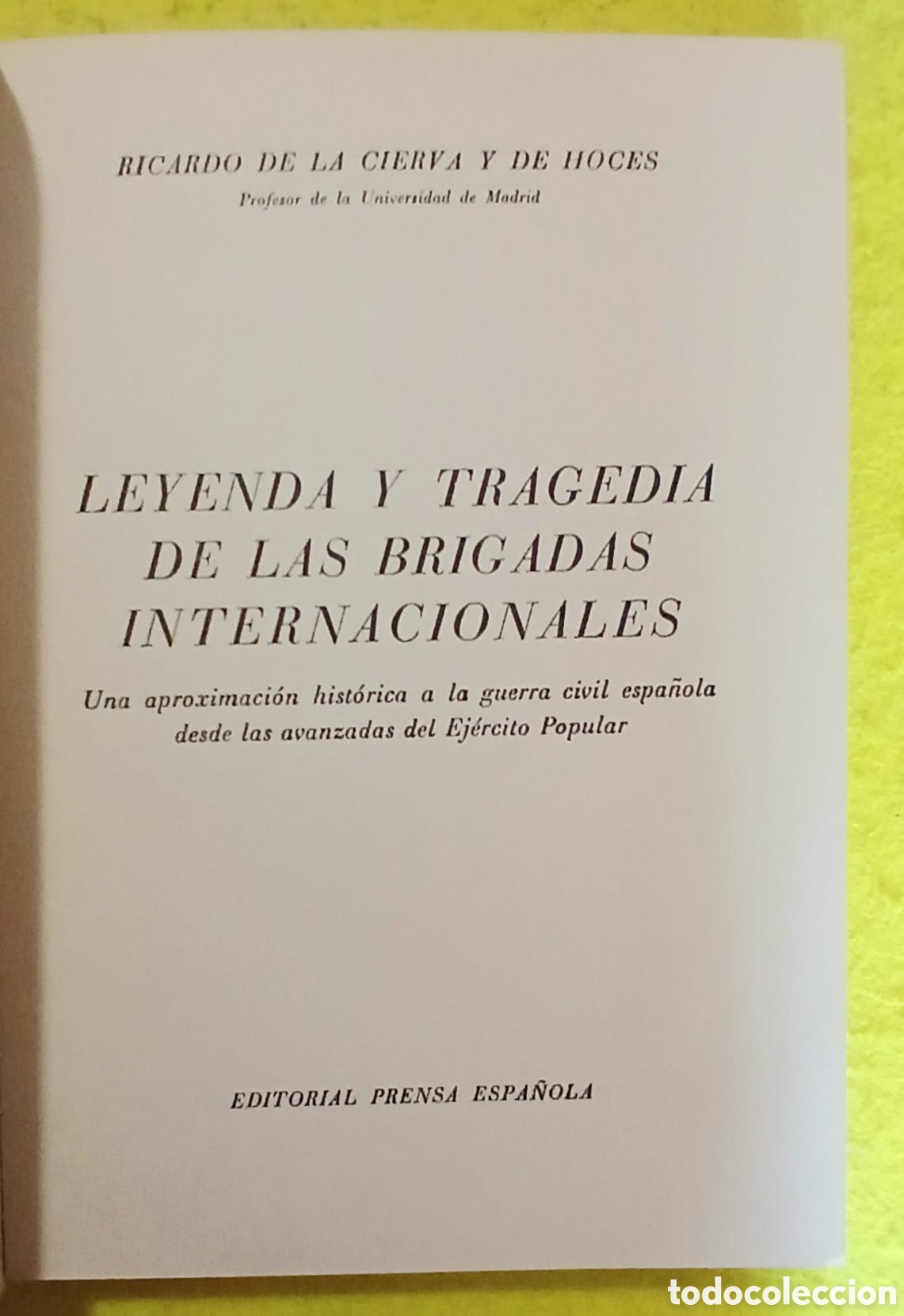 Libros: Leyenda y tragedia de las brigadas internacionales - Foto 7