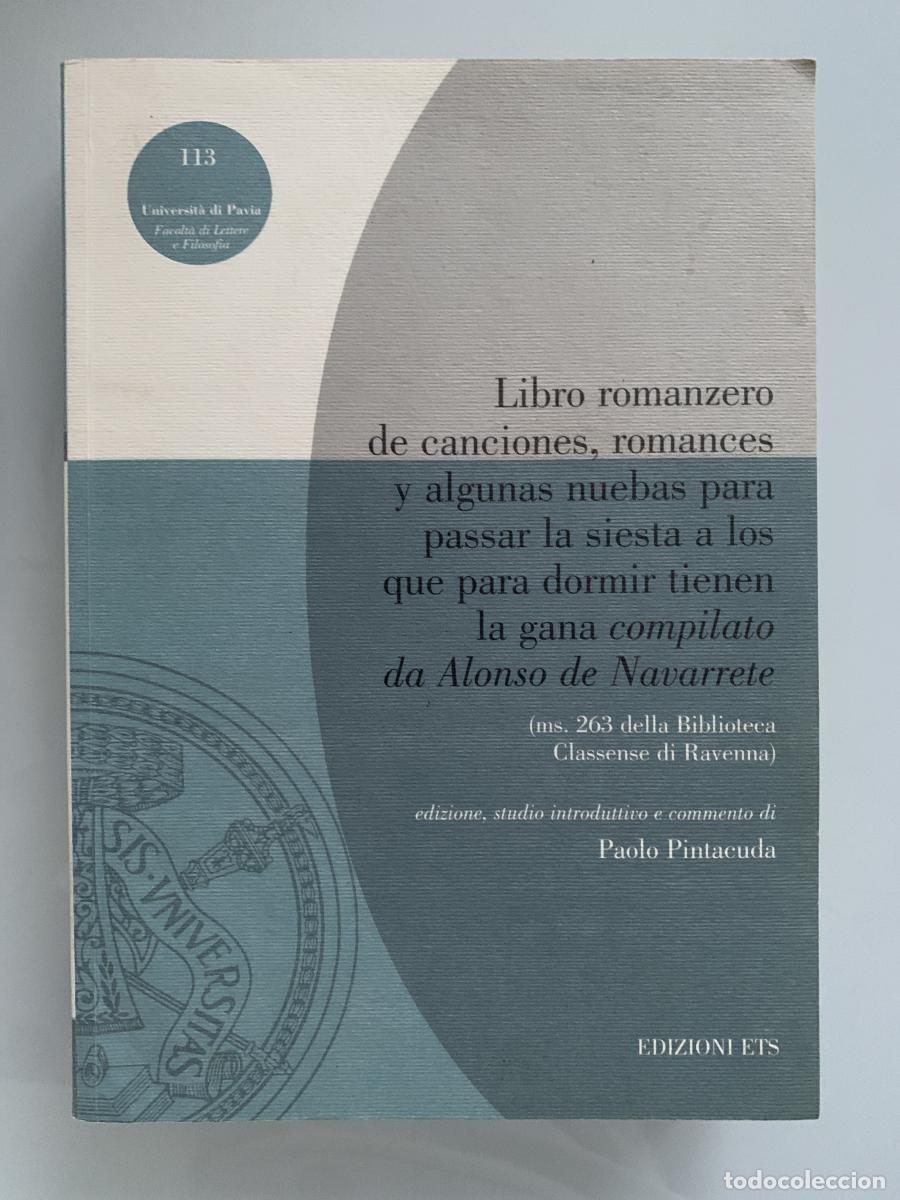 Libros: LIBRO ROMANZERO DE CANCIONES, ROMANCES Y ALGUNAS NUEBAS PARA PASSAR LA SIESTA A LOS QUE PARA DORMIR