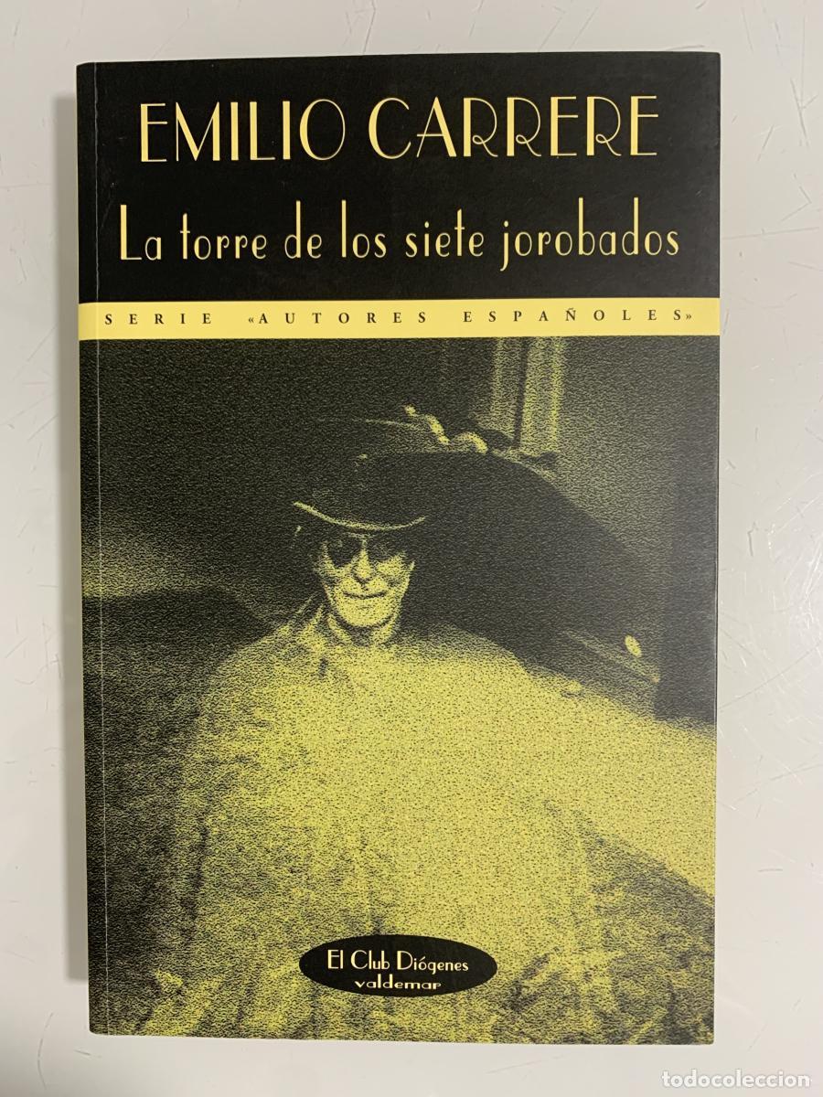 Libros: LA TORRE DE LOS SIETE JOROBADOS - Emilio Carrere