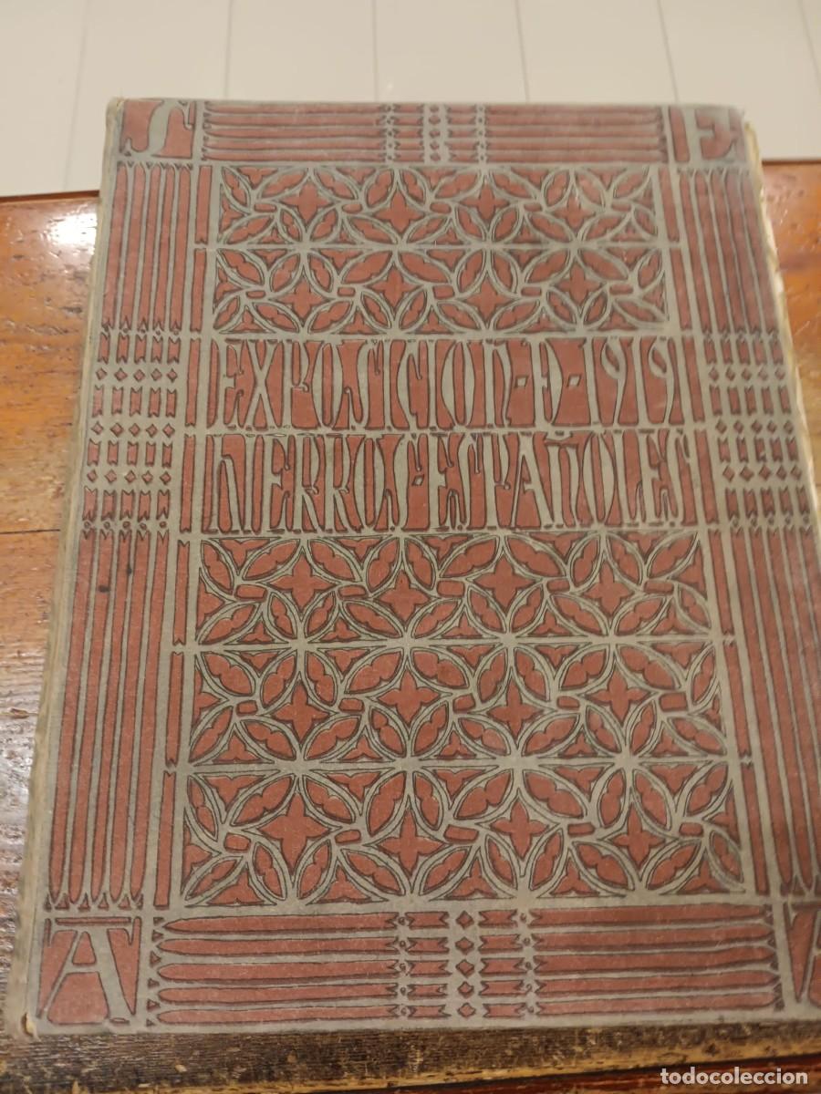 Libros: ARTI&Ntilde;ANO Y GALD&Aacute;CANO - Exposici&oacute;n de hierros antiguos espa&ntilde;oles. Cat&aacute;logo.