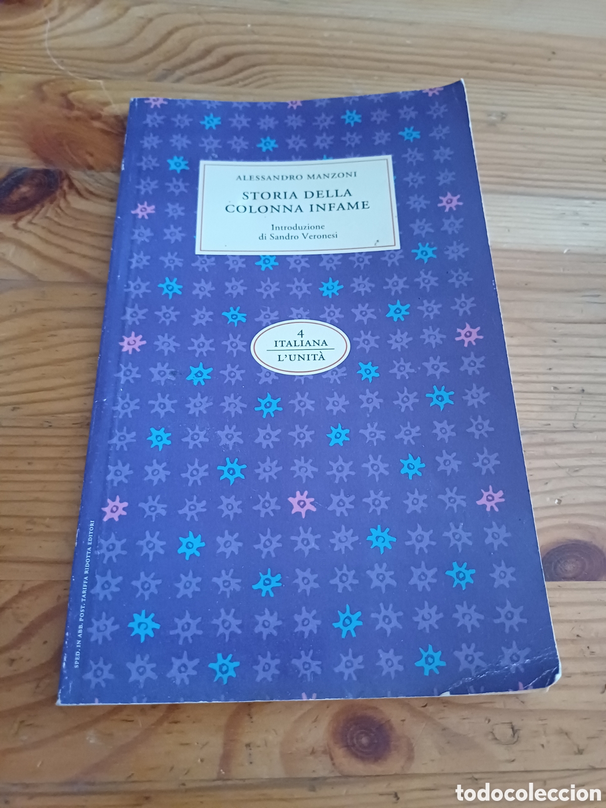 Libros: Storia della colonna infame Alessandro Manzoni Introduzione di Sandro Veronesi l'Unit&agrave; en italiano