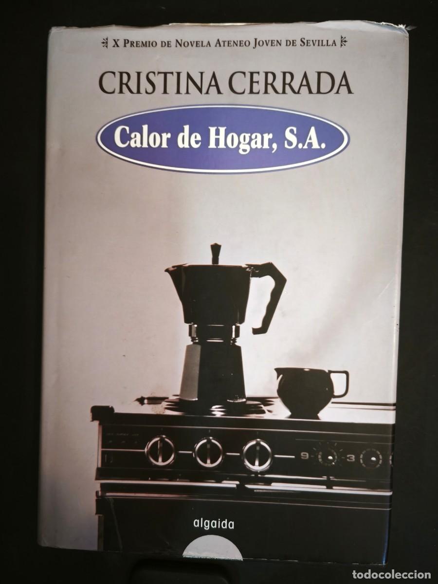 Libros: Calor de Hogar S.A. - Cristina Cerrada - Foto 1
