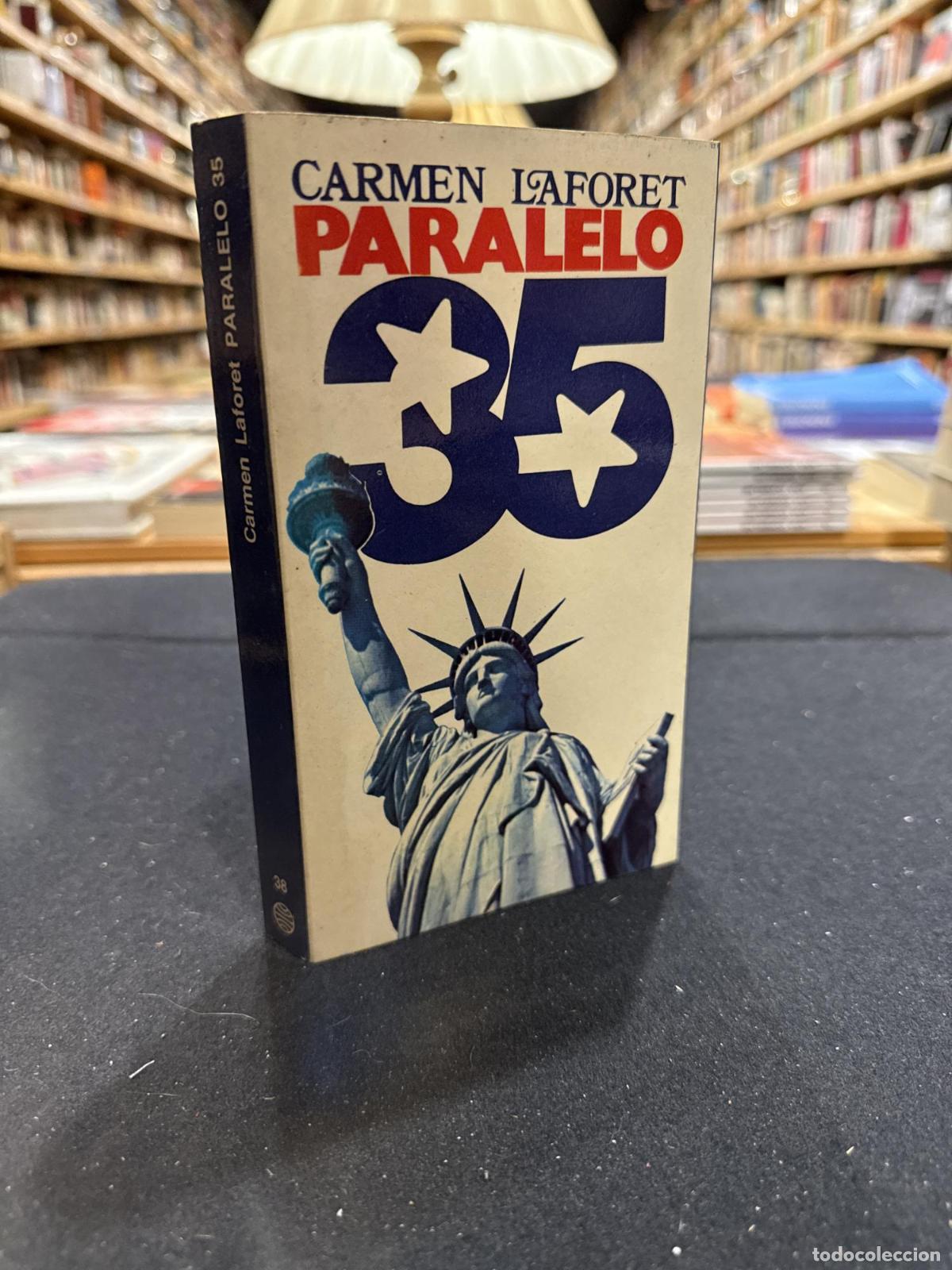 Paralelo 35 - Carmen Laforet