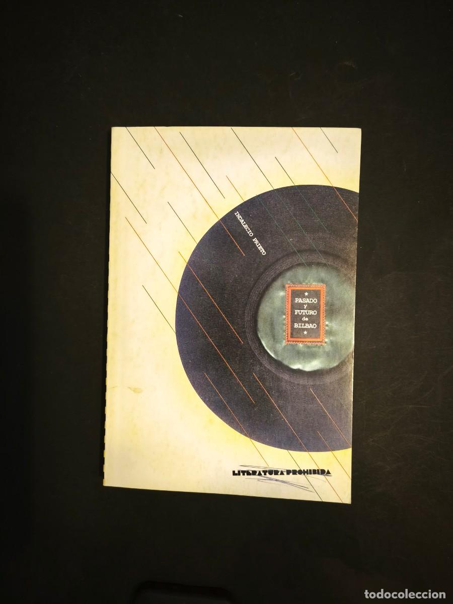 Livros em segunda m&atilde;o: Pasado y futuro de Bilbao - Indalecio Prieto