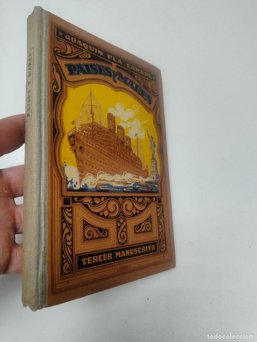 Libros: Pa&iacute;ses y mares (tercer manuscrito) - Pla Cargol, Joaqu&iacute;n
