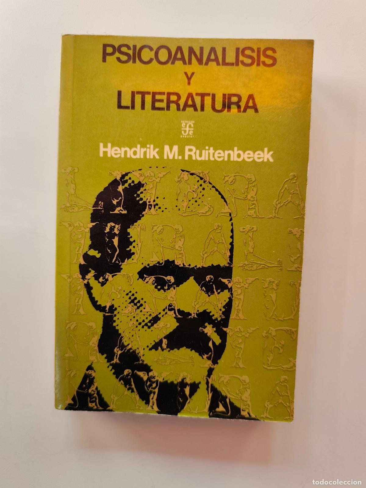 Libros: Hendrik M. Ruitenbeek - Psicoanalisis y literatura