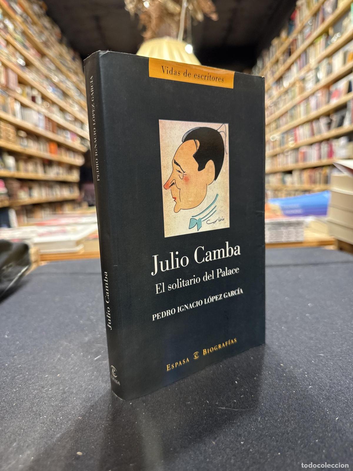 Julio Camba - L&oacute;pez Garc&iacute;a, Pedro Ignacio