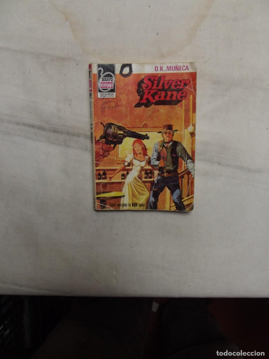 Libros: NOVELA OESTE - O.K., MU&Ntilde;ECA POR SILVER KANE