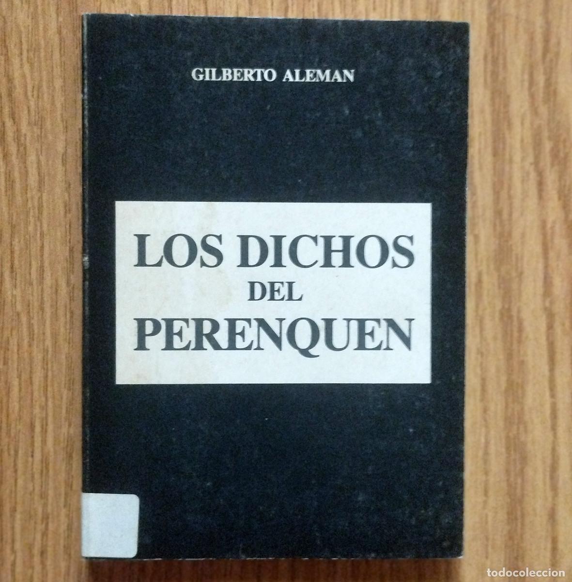 Libros: Libro LOS DICHOS DEL PERENQU&Eacute;N | GILBERTO ALEM&Aacute;N | Tenerife - Canarias
