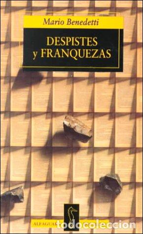 Libros: Despistes y franquezas - Mario Benedetti.