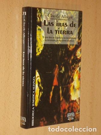 Libri di seconda mano: LAS IRAS DE LA TIERRA - Allegre, Claude