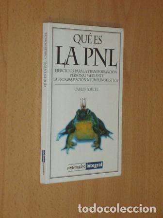 B&uuml;cher: QU&Eacute; ES LA PNL - Porcel, Carles
