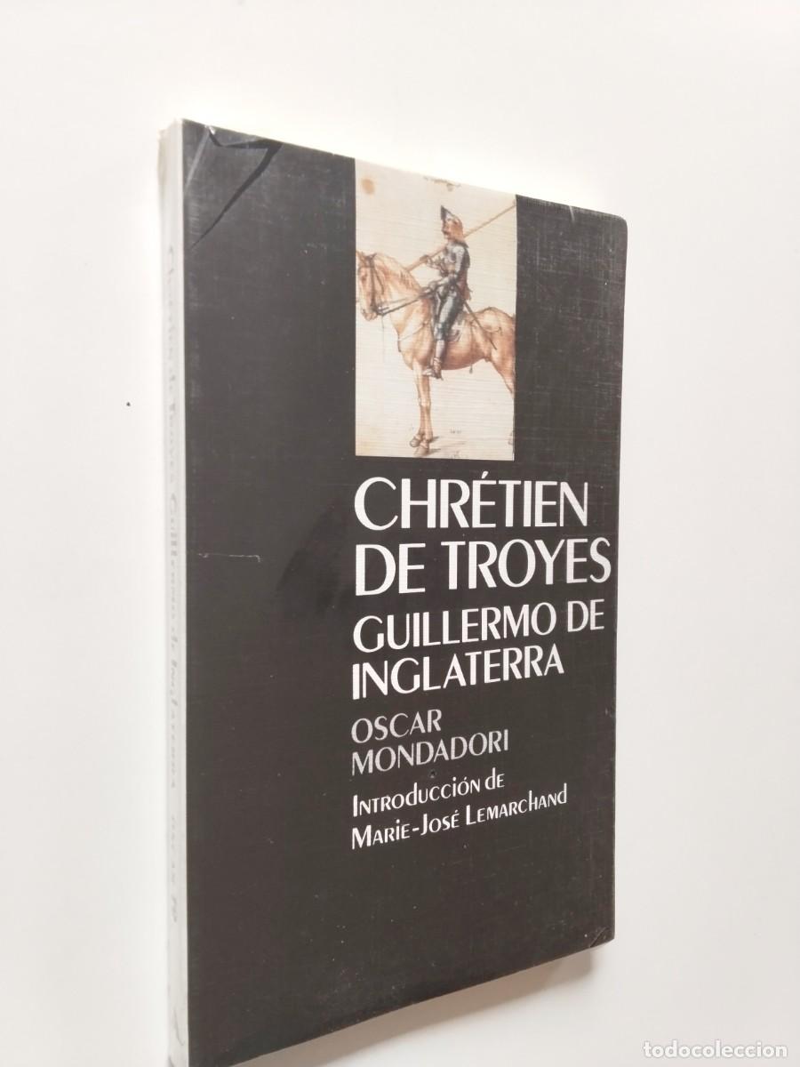 Chr&eacute;tien de Troyes - Guillermo de Inglaterra