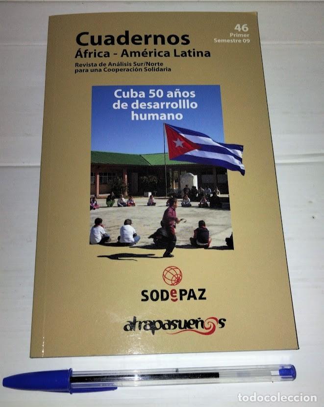 Libros: Cuadernos &Aacute;frica/Am&eacute;rica Latina - cuba 50 a&ntilde;os de desarrollo humano - SODePAZ Atrapasue&ntilde;os 2009