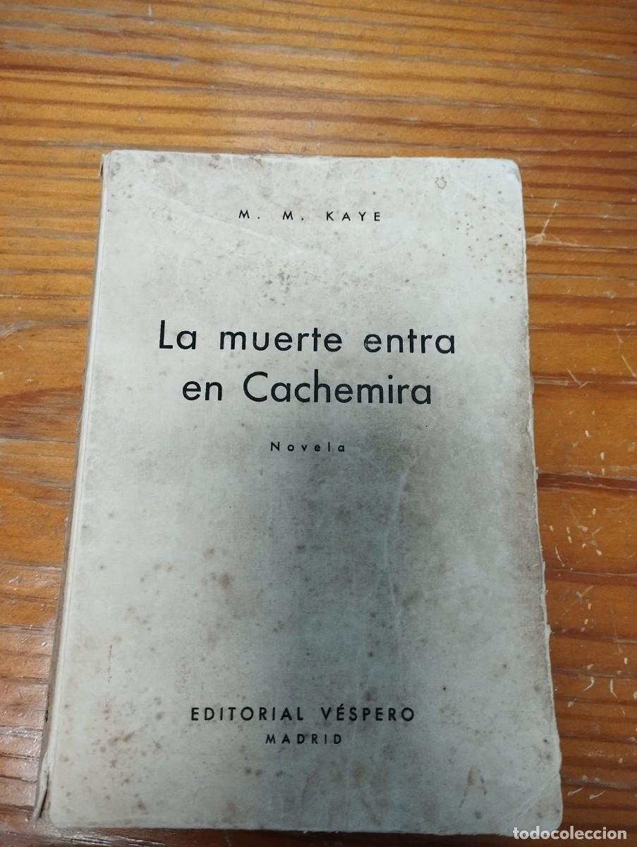 Libros: La muerte entra en cachemira, novela