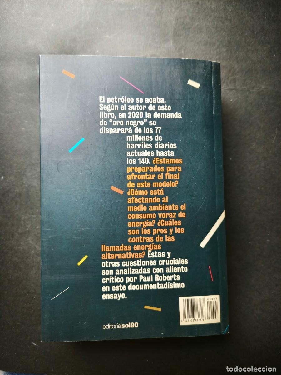 Libros: El fin del petr&oacute;leo - Paul Roberts - Foto 2