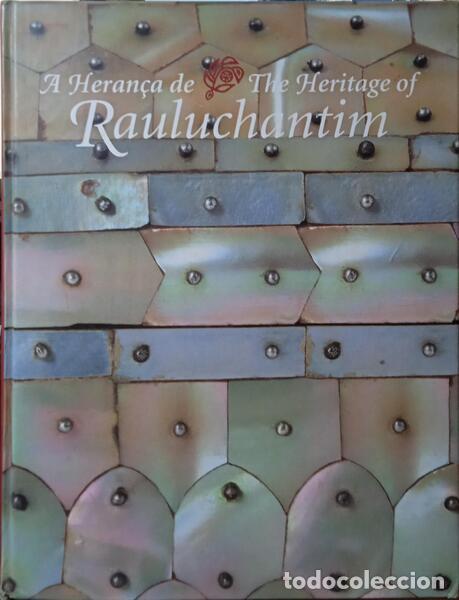 Libros: JORDAN. (Annemarie) e outros. - A HERAN&Ccedil;A DE RAULUCHANTIM. THE HERITAGE OF RAULUCHANTIM.