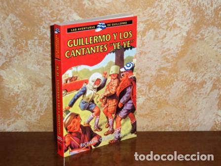 Livres: GUILLERMO Y LOS CANTANTES YE-YE - Crompton, Richmal