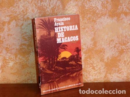 B&uuml;cher: HISTORIA DE MACACOS - Ayala, Francisco