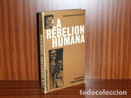 B&uuml;cher: LA REBELI&Oacute;N HUMANA - Dom&eacute;nech, Ricardo