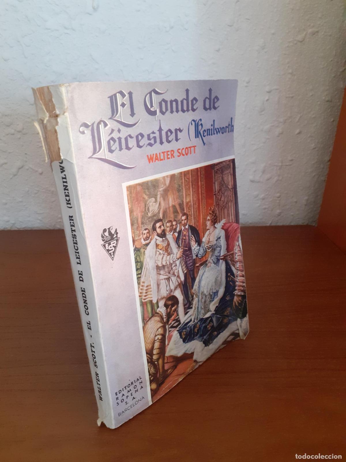 Libros: El conde de Leicestert (Kenilworth) - Scott, Walter - Foto 1