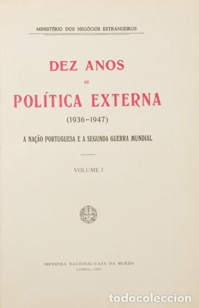 Libros: DEZ ANOS DE POL&Iacute;TICA EXTERNA (1936-1947). [13 VOLUMES]