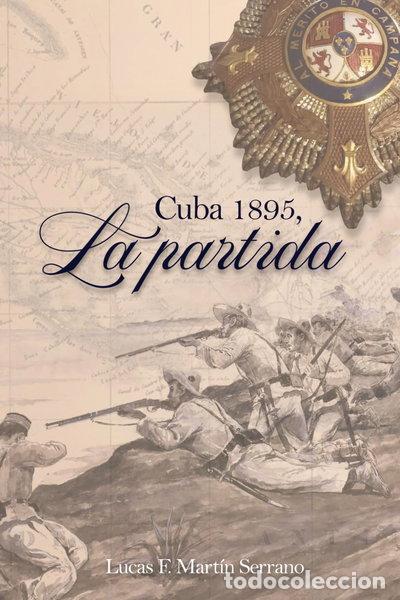 Livros em segunda m&atilde;o: Cuba 1895, la partida- 9798864214312