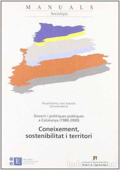 Livros em segunda m&atilde;o: Govern i pol&iacute;tiques p&uacute;bliques a Catalunya (1980-2000)- 9788449020902