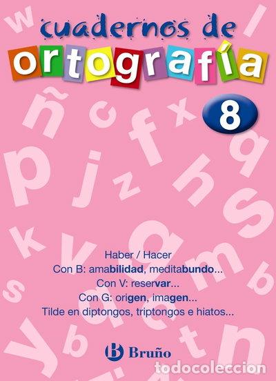 Livres: Cuaderno de Ortograf&iacute;a 8- 9788421643501