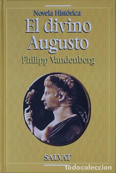 Livros em segunda m&atilde;o: El divino Augusto- 9788434591066