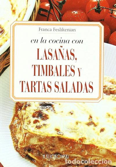 Livros em segunda m&atilde;o: Lasa&ntilde;as, timbales y tartas saladas- 9788496137813