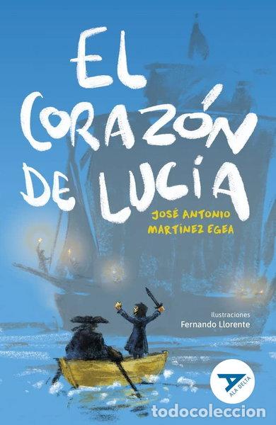 Libros: El coraz&oacute;n de Luc&iacute;a- 9788414040799
