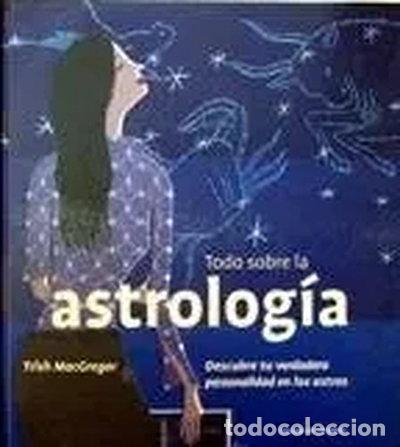 books: Todo sobre la astrolog&iacute;a- 9788422613732
