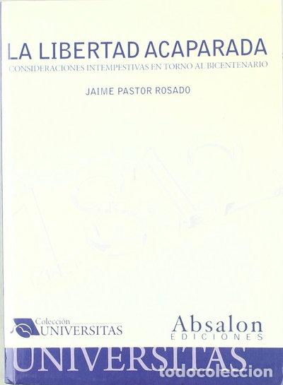 books: 1812. La libertad acaparada- 9788493841898